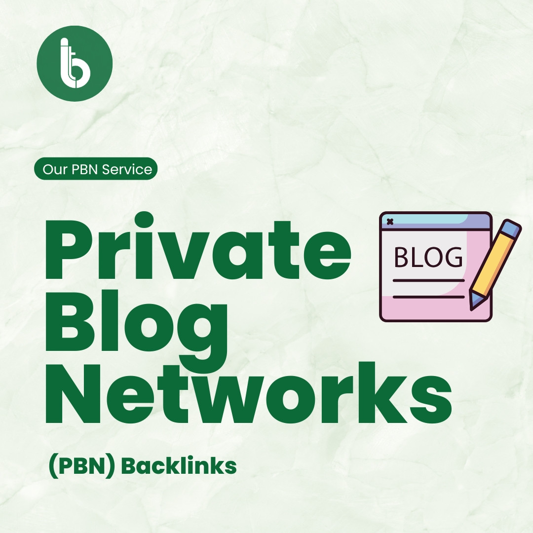 Private Blog Networks (PBN) Backlinks