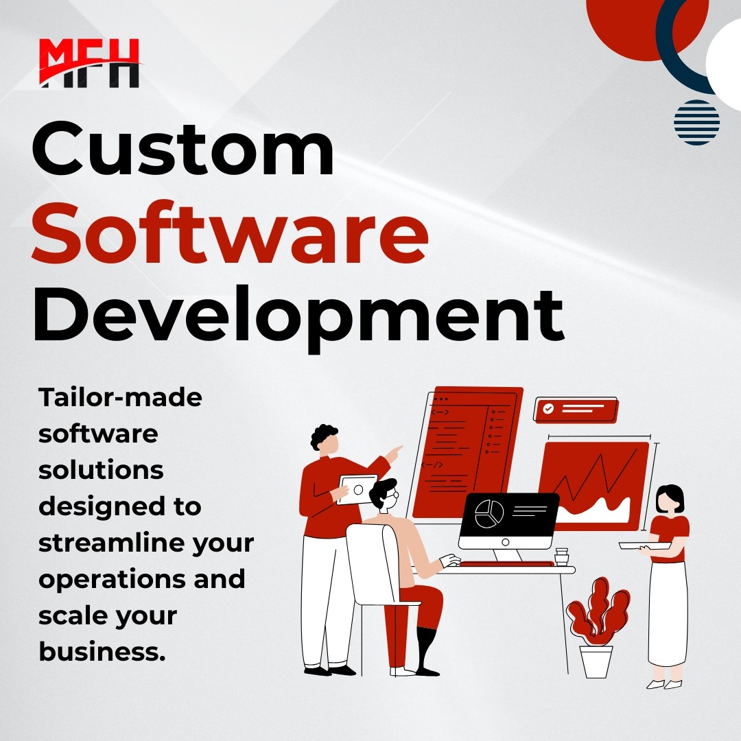 Custom Software Development – MFH IT Services
